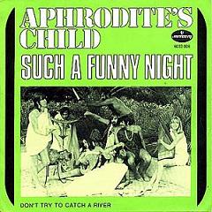 Aphrodite's Child, 45 tours, Such a funny night