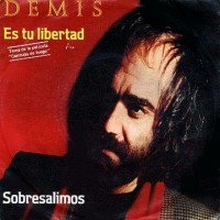 Demis Roussos, 45 tours, Es tu libertad