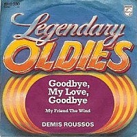 Demis Roussos, 45 tours, Goodbye my love goodbye