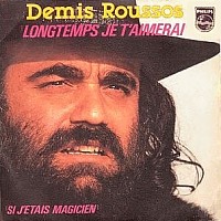 Demis Roussos, 45 tours, Longtemps je t'aimerai