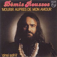 Demis Roussos, 45 tours, Mourir auprès de mon amour