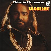 Demis Roussos, 45 tours, So dreamy