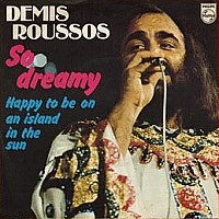 Demis Roussos, 45 tours, So dreamy