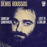 Demis Roussos, 45 tours, Someday somewhere