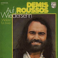 Demis Roussos, 45 tours, Auf wiederseh'n
