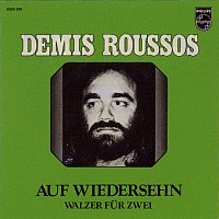 Demis Roussos, 45 tours, Auf wiederseh'n