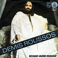 Demis Roussos, 45 tours, Because