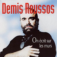 Demis Roussos, 45 tours, On écrit sur les murs