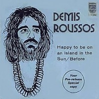Demis Roussos, 45 tours, Happy to be on an island in the sun