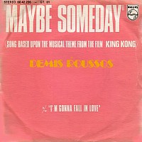 Demis Roussos, 45 tours, Maybe someday