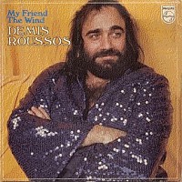 Demis Roussos, 45 tours, My friend the wind