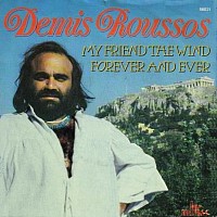 Demis Roussos, 45 tours, My friend the wind