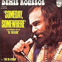 Demis Roussos, 45 tours, Someday somewhere