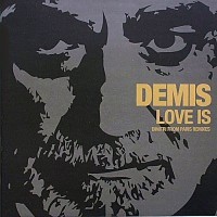 Demis Roussos, 45 tours, Love is (remix)