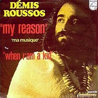 Demis Roussos, 45 tours, My reason