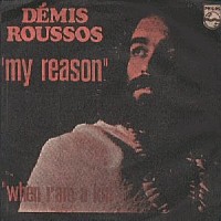 Demis Roussos, 45 tours, My reason
