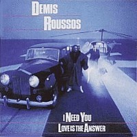 Demis Roussos, 45 tours, I need you