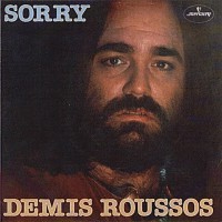 Demis Roussos, 45 tours, Sorry