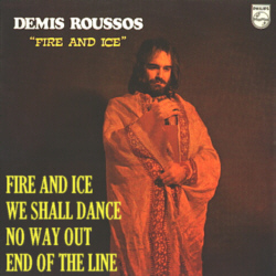 EP, Fire and ice, Demis Roussos